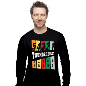 Daily_Deal_Shirts Long Sleeve Shirts, Unisex / Small / Black Thunderbirds Are Go