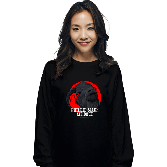 Shirts Long Sleeve Shirts, Unisex / Small / Black Phillip Made Me Do It