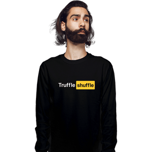Secret_Shirts Long Sleeve Shirts, Unisex / Small / Black Truffle Shuffle