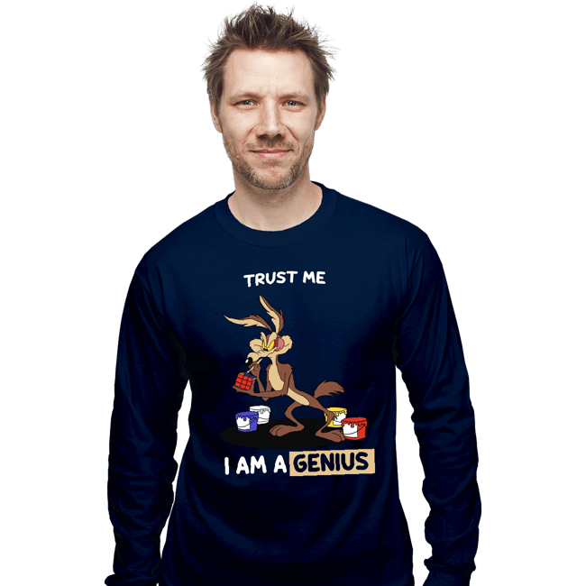 Shirts Long Sleeve Shirts, Unisex / Small / Navy Trust Me I Am A Genius