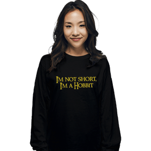 Shirts Long Sleeve Shirts, Unisex / Small / Black I'm A Hobbit