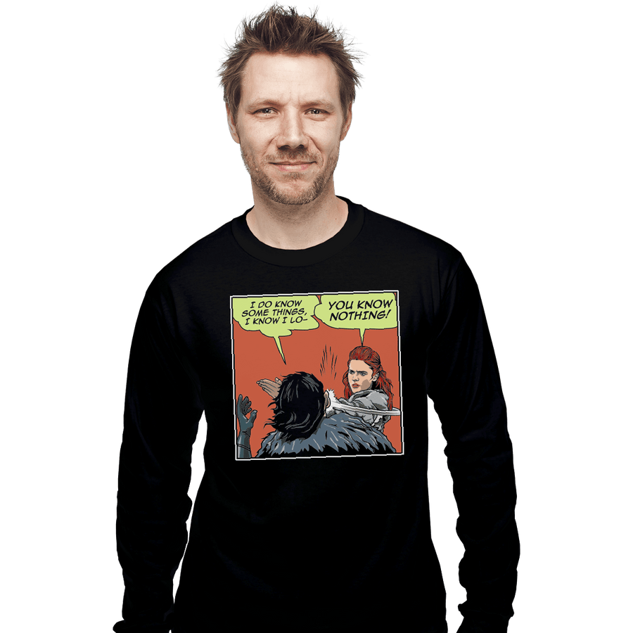 Shirts Long Sleeve Shirts, Unisex / Small / Black I Do Know Some Things