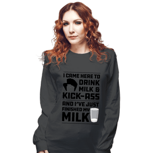 Daily_Deal_Shirts Long Sleeve Shirts, Unisex / Small / Charcoal Drink Milk
