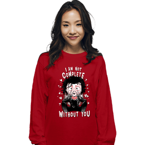 Daily_Deal_Shirts Long Sleeve Shirts, Unisex / Small / Red I Am Not Complete Without You