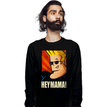 Load image into Gallery viewer, Daily_Deal_Shirts Long Sleeve Shirts, Unisex / Small / Black Hey Mama!

