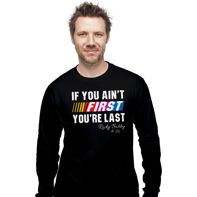 Secret_Shirts Long Sleeve Shirts, Unisex / Small / Black Ain't First