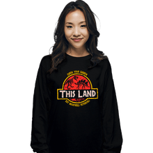 Load image into Gallery viewer, Secret_Shirts Long Sleeve Shirts, Unisex / Small / Black This Land!
