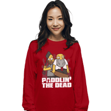 Load image into Gallery viewer, Shirts Long Sleeve Shirts, Unisex / Small / Red Paddlin&#39; The Dead

