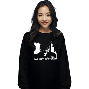 Secret_Shirts Long Sleeve Shirts, Unisex / Small / Black Bad Motherfcker