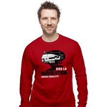 Load image into Gallery viewer, Shirts Long Sleeve Shirts, Unisex / Small / Red Viva La Robolution
