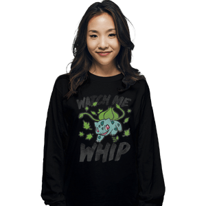 Shirts Long Sleeve Shirts, Unisex / Small / Black Watch Me Whip