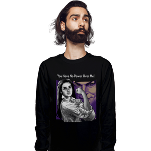 Secret_Shirts Long Sleeve Shirts, Unisex / Small / Black No Power Over Me Secret Sale