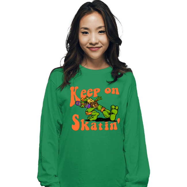 Daily_Deal_Shirts Long Sleeve Shirts, Unisex / Small / Irish Green Keep On Skatin'