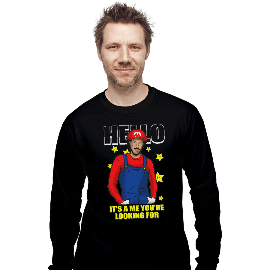 Shirts Long Sleeve Shirts, Unisex / Small / Black It's A Me You're Looking For
