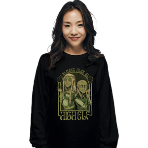Shirts Long Sleeve Shirts, Unisex / Small / Black I Always Play As High Elf