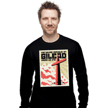 Load image into Gallery viewer, Secret_Shirts Long Sleeve Shirts, Unisex / Small / Black Gilead Sale

