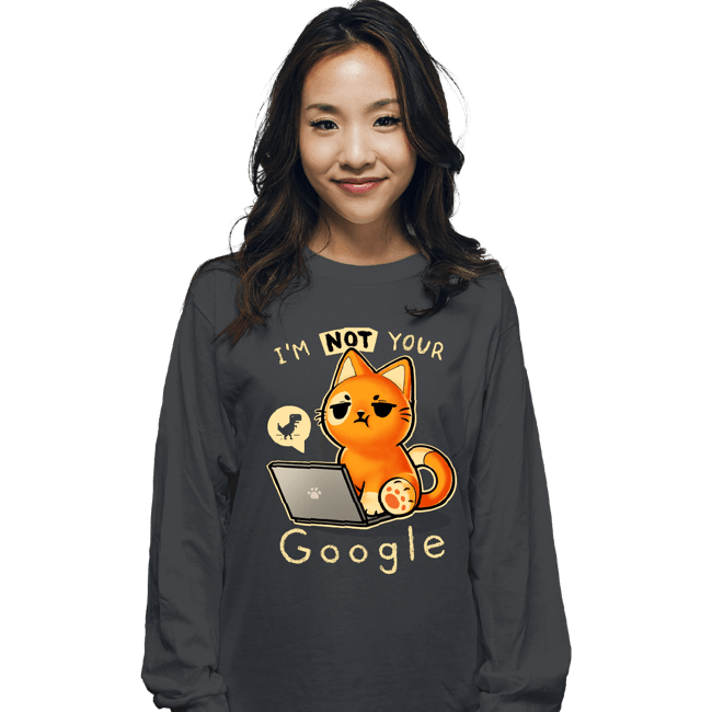 Daily_Deal_Shirts Long Sleeve Shirts, Unisex / Small / Charcoal Not Your Google