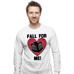 Daily_Deal_Shirts Long Sleeve Shirts, Unisex / Small / White Fall For Me