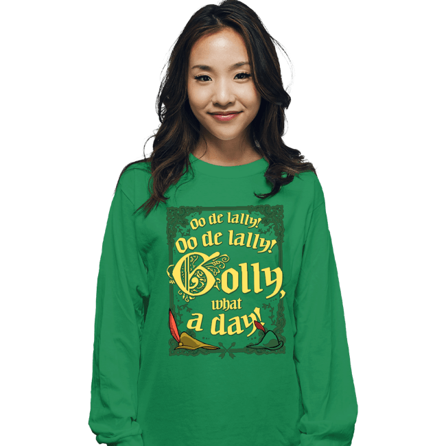 Secret_Shirts Long Sleeve Shirts, Unisex / Small / Irish Green Golly, What A Day!
