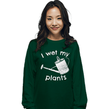 Load image into Gallery viewer, Shirts Long Sleeve Shirts, Unisex / Small / Forest I Wet My Plants
