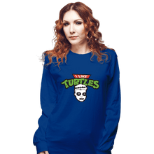 Load image into Gallery viewer, Daily_Deal_Shirts Long Sleeve Shirts, Unisex / Small / Royal Blue I Like Turtles
