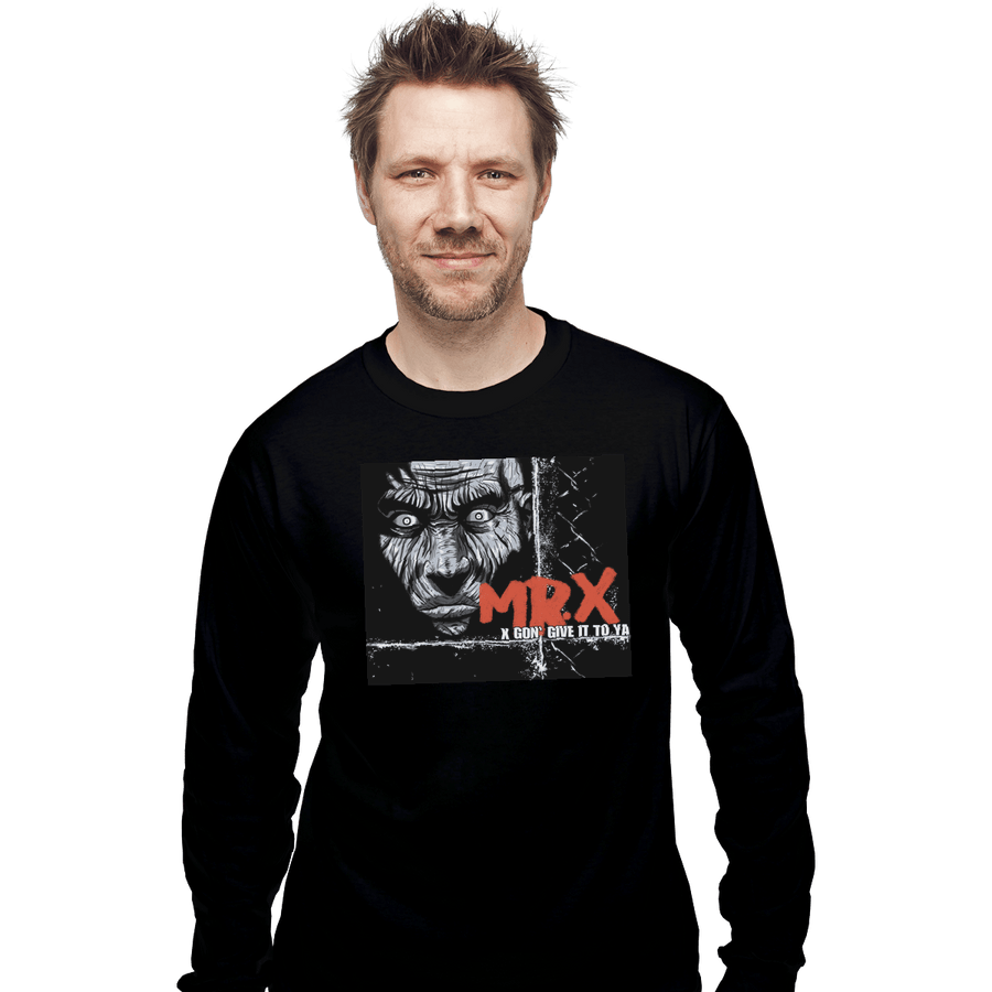Shirts Long Sleeve Shirts, Unisex / Small / Black Mr. X Gonna Give It To Ya