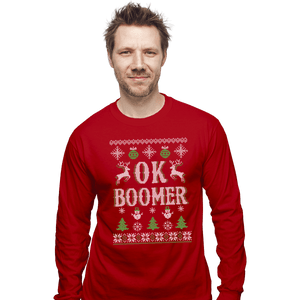 Shirts Long Sleeve Shirts, Unisex / Small / Red OK Boomer Ugly Christmas Sweater