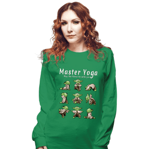 Daily_Deal_Shirts Long Sleeve Shirts, Unisex / Small / Irish Green Master Yoga