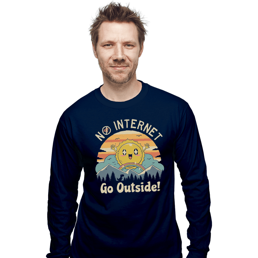 Shirts Long Sleeve Shirts, Unisex / Small / Navy No Internet! Go Outside!