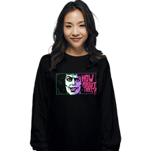 Load image into Gallery viewer, Daily_Deal_Shirts Long Sleeve Shirts, Unisex / Small / Black How About That
