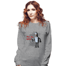 Load image into Gallery viewer, Shirts Long Sleeve Shirts, Unisex / Small / Sports Grey Kill All Humans
