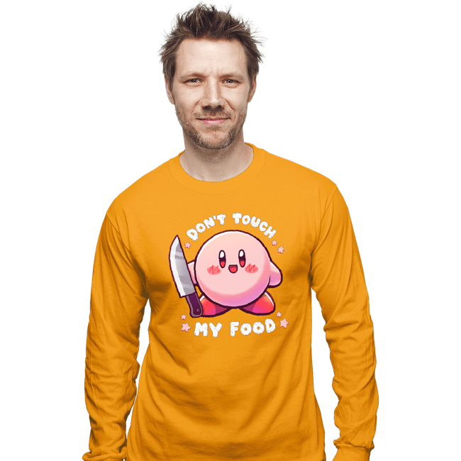 Secret_Shirts Long Sleeve Shirts, Unisex / Small / Gold Don't Touch My Food!