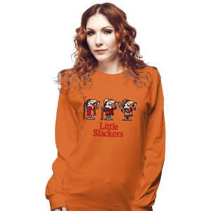 Daily_Deal_Shirts Long Sleeve Shirts, Unisex / Small / Orange Little Slackers