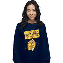 Load image into Gallery viewer, Daily_Deal_Shirts Long Sleeve Shirts, Unisex / Small / Navy I Want To Believe
