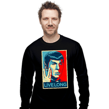 Load image into Gallery viewer, Daily_Deal_Shirts Long Sleeve Shirts, Unisex / Small / Black Live Long
