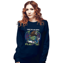 Load image into Gallery viewer, Shirts Long Sleeve Shirts, Unisex / Small / Navy Life Is An RPG

