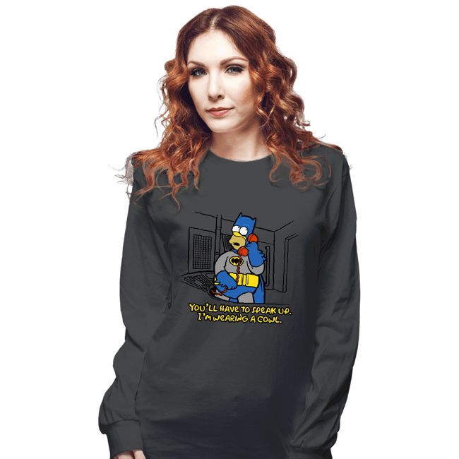 Daily_Deal_Shirts Long Sleeve Shirts, Unisex / Small / Charcoal You'll Have To Speak Up