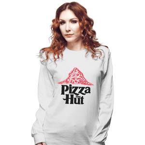 Shirts Long Sleeve Shirts, Unisex / Small / White Pizza The Hut