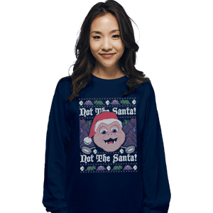 Shirts Long Sleeve Shirts, Unisex / Small / Navy Not The Santa!