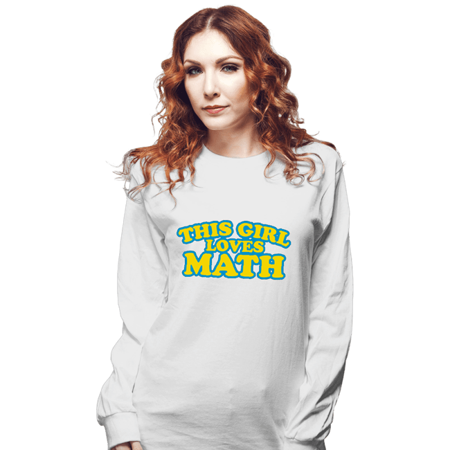 Secret_Shirts Long Sleeve Shirts, Unisex / Small / White Girl Loves Math