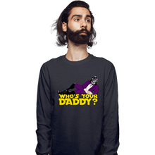 Load image into Gallery viewer, Daily_Deal_Shirts Long Sleeve Shirts, Unisex / Small / Dark Heather Who&#39;s Your Daddy
