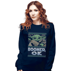 Shirts Long Sleeve Shirts, Unisex / Small / Navy Boomer Ok Baby Yoda Sweater