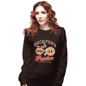 Daily_Deal_Shirts Long Sleeve Shirts, Unisex / Small / Dark Chocolate Rockford Peaches