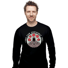 Load image into Gallery viewer, Secret_Shirts Long Sleeve Shirts, Unisex / Small / Black You Can Certainly Try.
