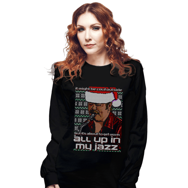 Secret_Shirts Long Sleeve Shirts, Unisex / Small / Black All Up In My Jazz
