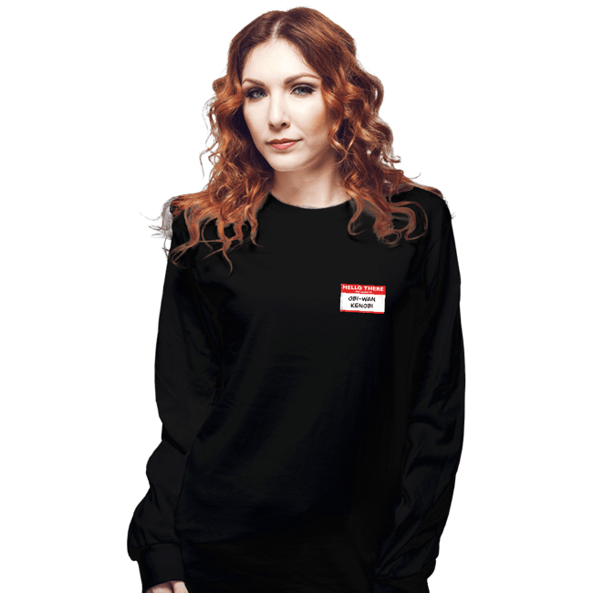 Secret_Shirts Long Sleeve Shirts, Unisex / Small / Black Hello There Kenobi