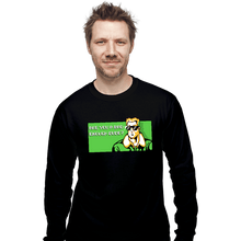 Load image into Gallery viewer, Shirts Long Sleeve Shirts, Unisex / Small / Black Bad Enough Dude
