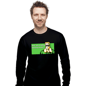 Shirts Long Sleeve Shirts, Unisex / Small / Black Bad Enough Dude