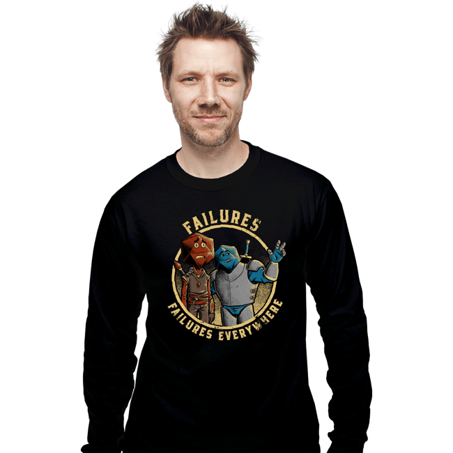 Secret_Shirts Long Sleeve Shirts, Unisex / Small / Black Failures, Failures Everywhere