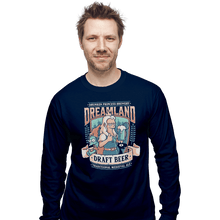 Load image into Gallery viewer, Shirts Long Sleeve Shirts, Unisex / Small / Navy Dreamland Draft
